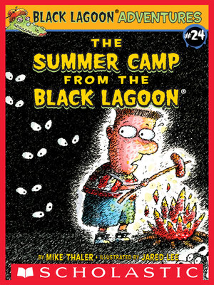 cover image of The Summer Camp from the Black Lagoon